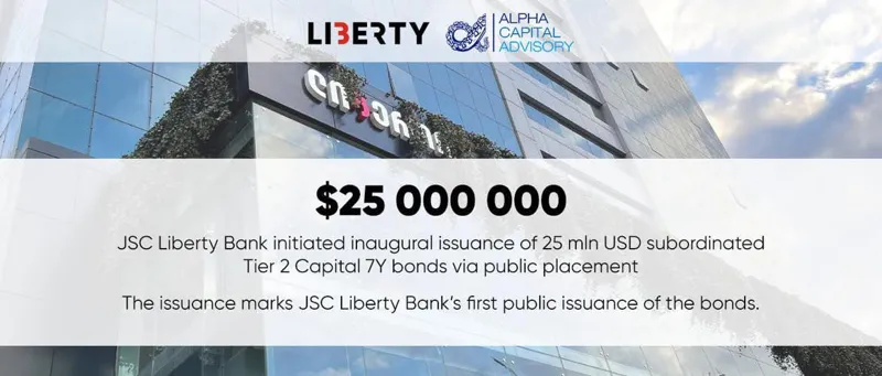JSC "Liberty Bank" issues first public bond