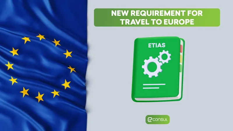 New Requirement for Travel to Europe: All About ETIAS