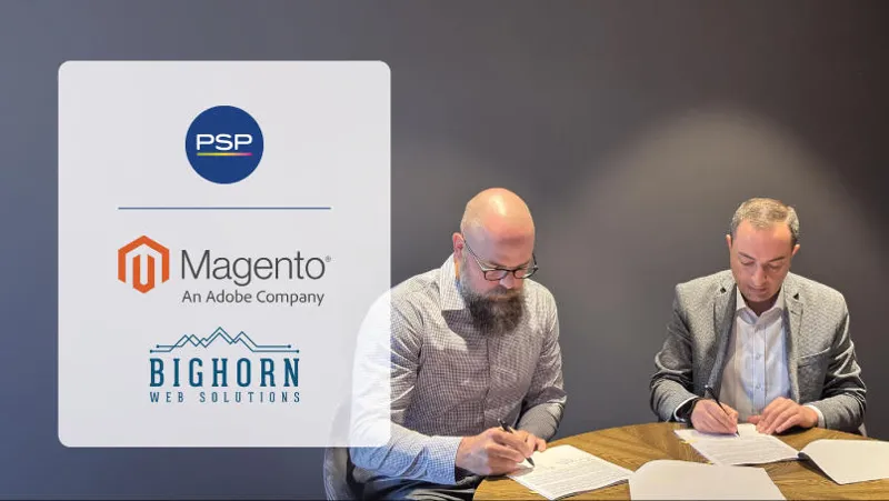 PSP-სა და „MAGENTO“-ს სერტიფიცირებულ პარტნიორს „Bighorn Web Solution“ შორის ელ-კომერციის პლატფორმის სრულყოფილი განახლების კონტრაქტი გაფორმდა