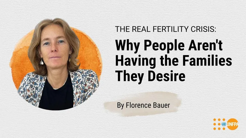 The Real Fertility Crisis: Why People Aren't Having the Families They Desire