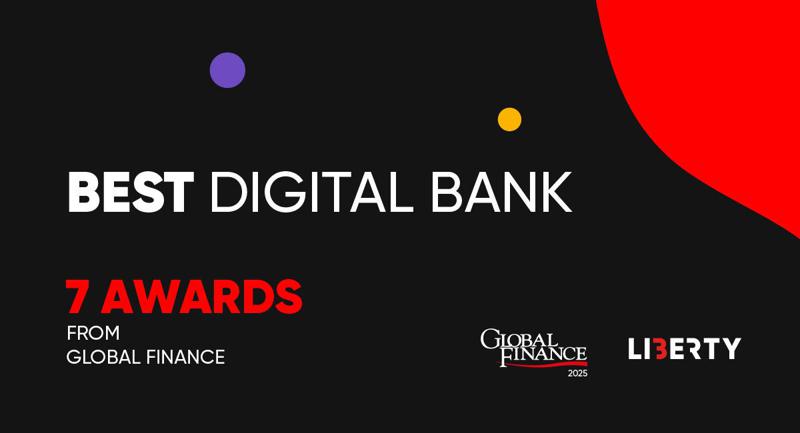 Liberty Digital Bank 的国际认可 - 七个来自 Global Finance 的奖项