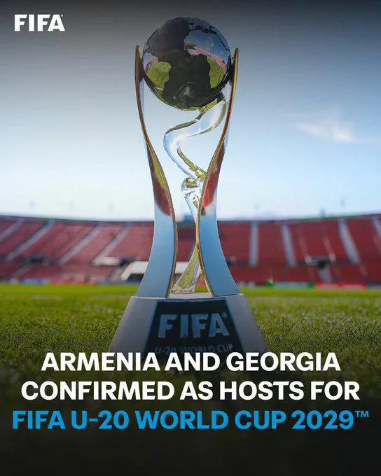 FIFA - Armenia and Georgia will host the FIFA U-20 World Cup 2029