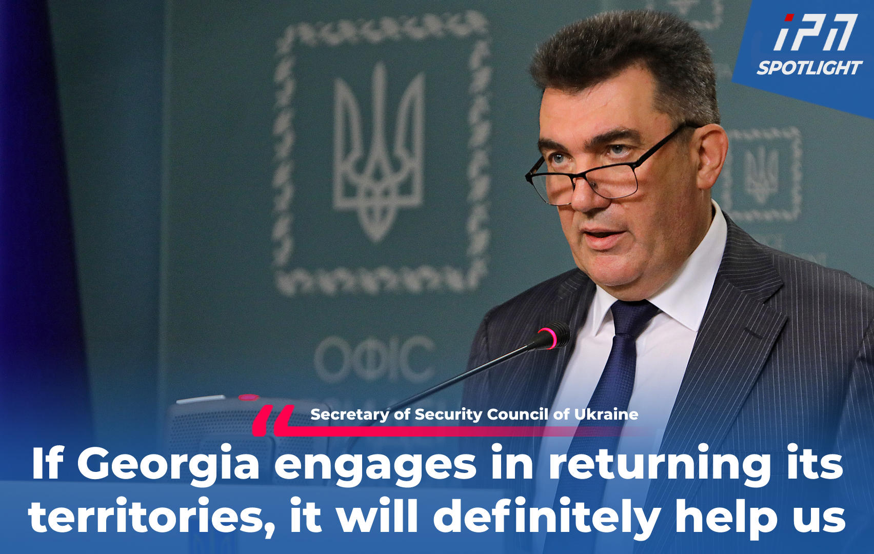 SPOTLIGHT | Georgian Dream bristles at Ukrainian official’s remarks