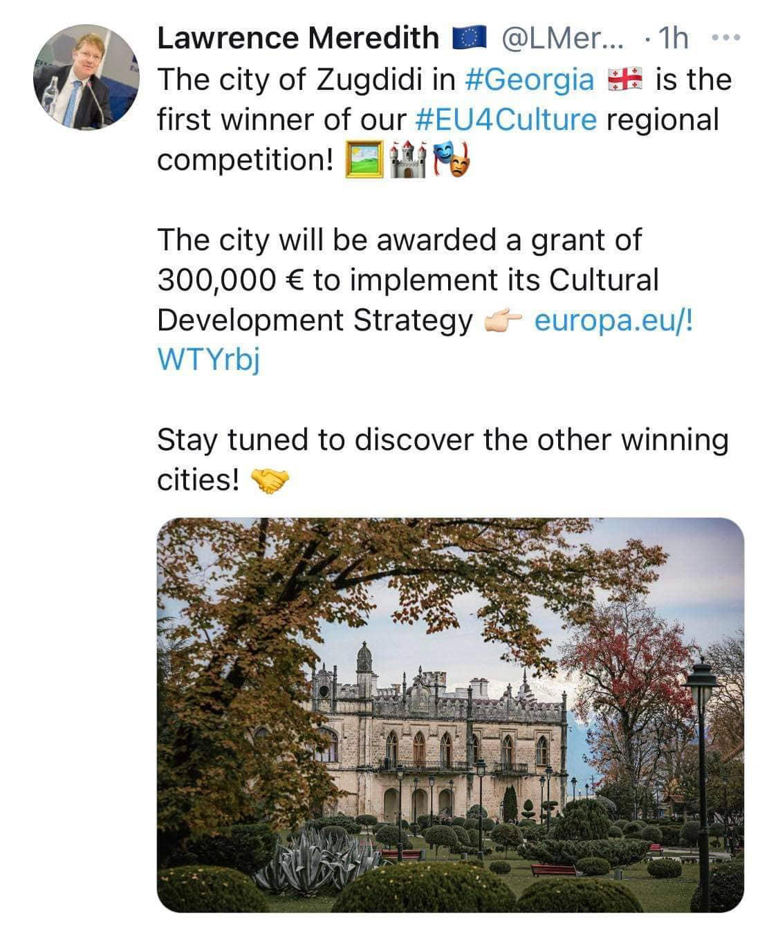 ევროკომისარი ლორენს მერედიტი ზუგდიდის მუნიციპალიტეტის მიერ ევროკავშირის გრანტის მოპოვებას ეხმაურება