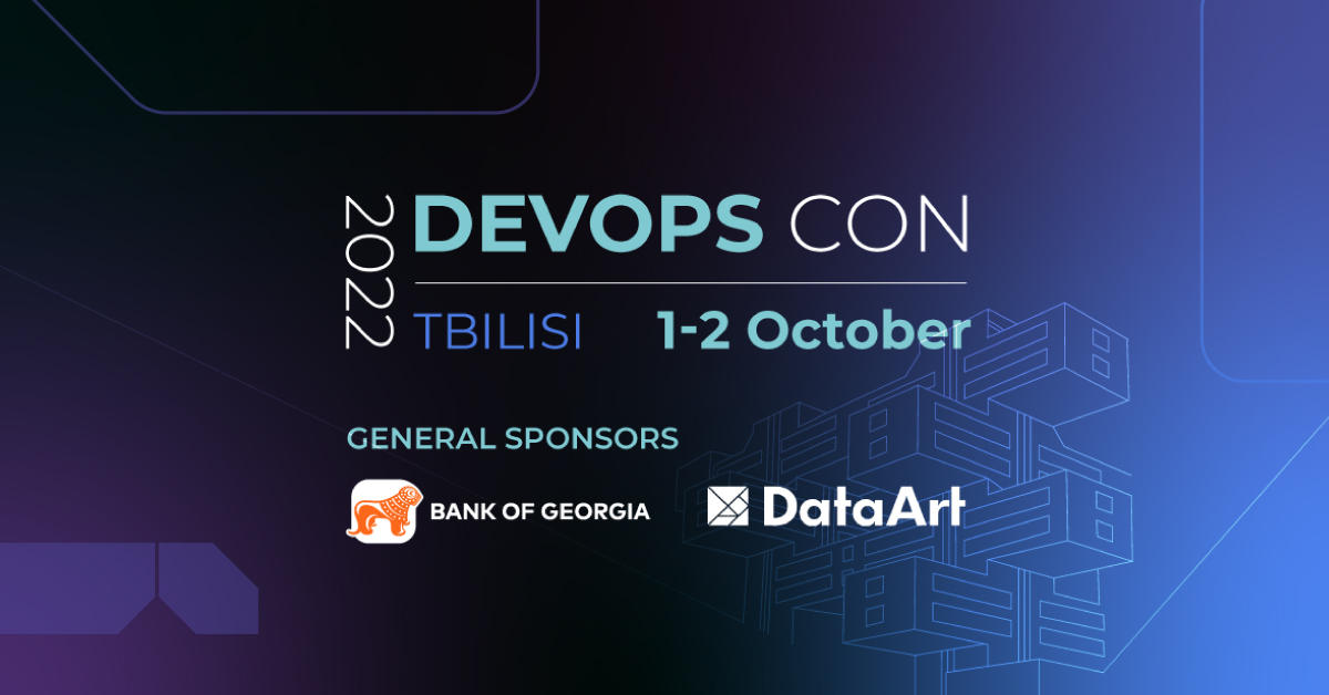 „საქართველოს ბანკის“ მხარდაჭერით ტექნოლოგიური კონფერენცია DevOps Con Tbilisi 2022 მესამედ გაიმართება