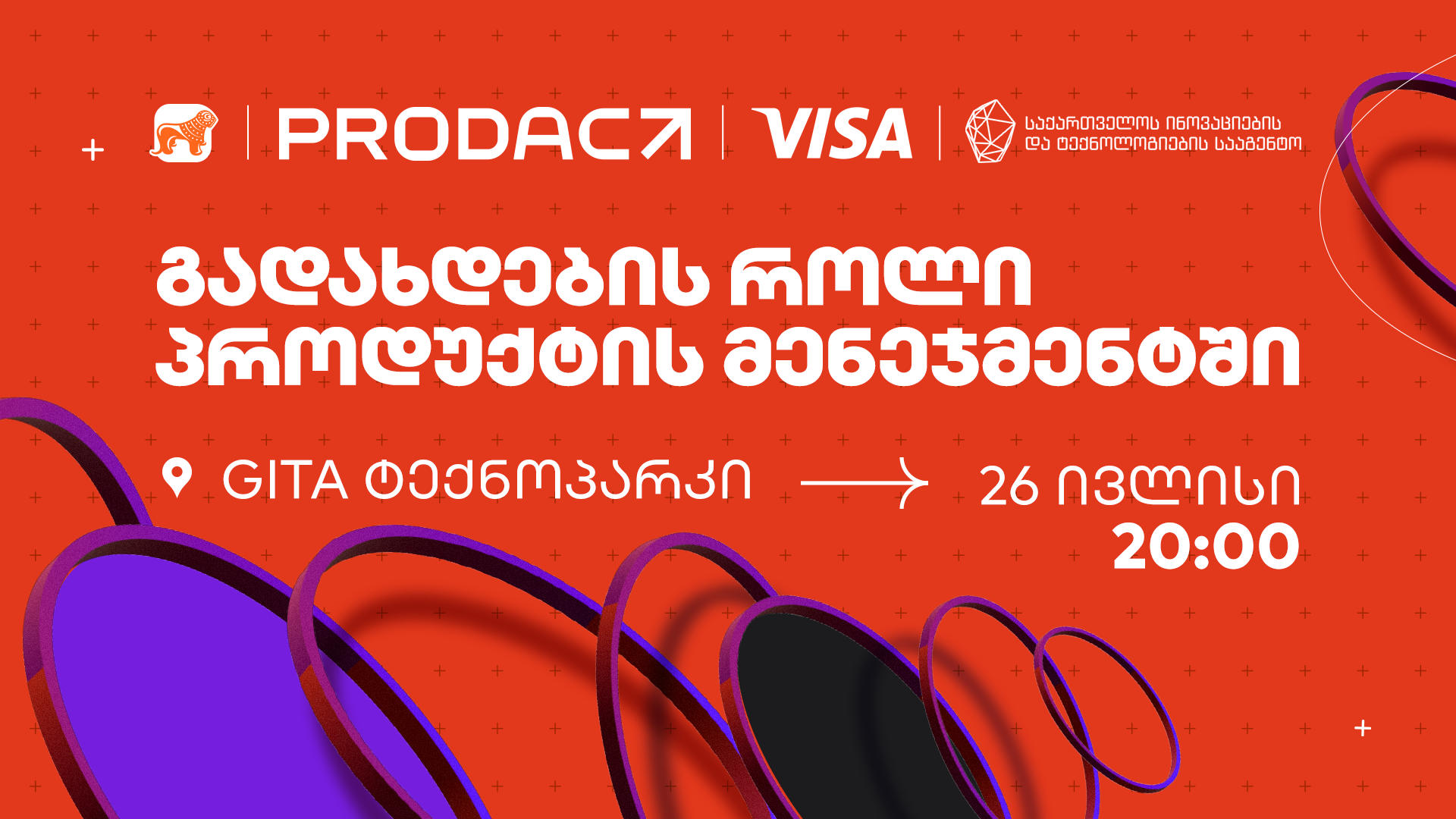 „საქართველოს ბანკისა“ და VISA-ს მხარდაჭერით ProdAct Community-ის ღონისძიება „გადახდების როლი პროდუქტის მენეჯმენტში“ გაიმართება