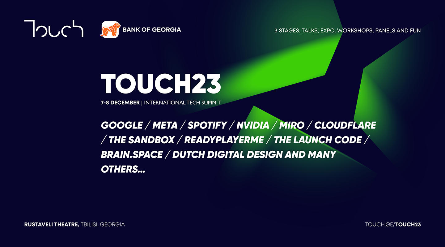 „საქართველოს ბანკის“ მხარდაჭერით Touch Summit გაიმართება