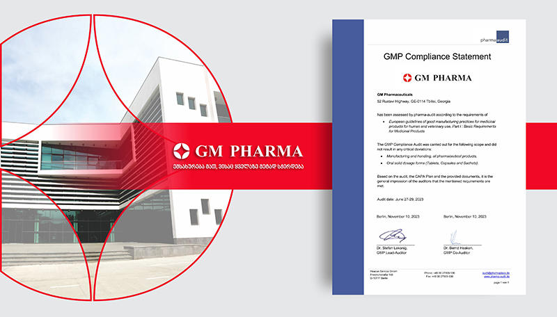 ფარმაცევტულმა კომპანია GM PHARMA-მ EU GMP-ის სტანდარტების შესაბამისობის საერთაშორისო აუდიტი წარმატებით გაიარა