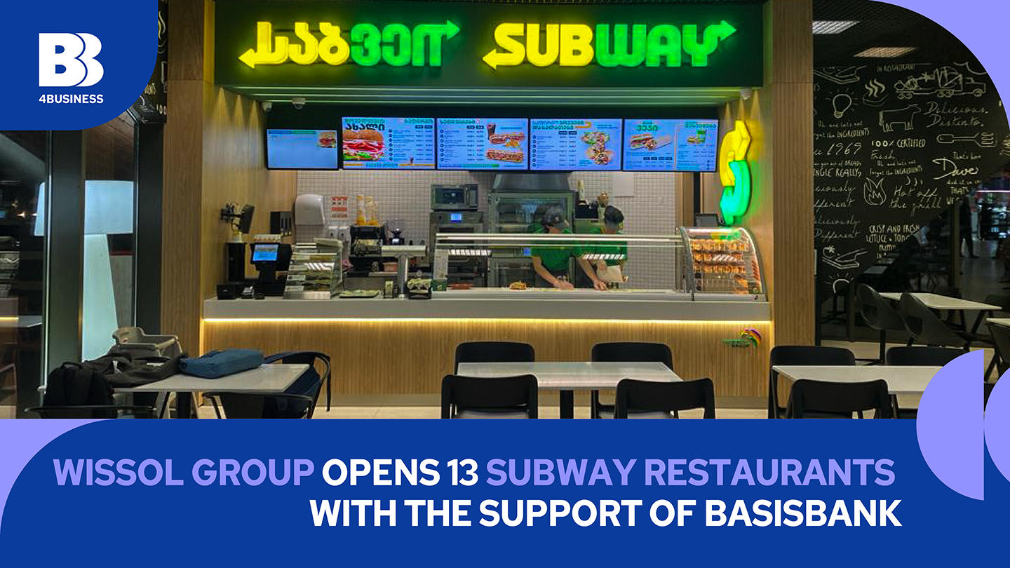 Wissol Group Opens 13 Subway Restaurants with the Support of Basisbank