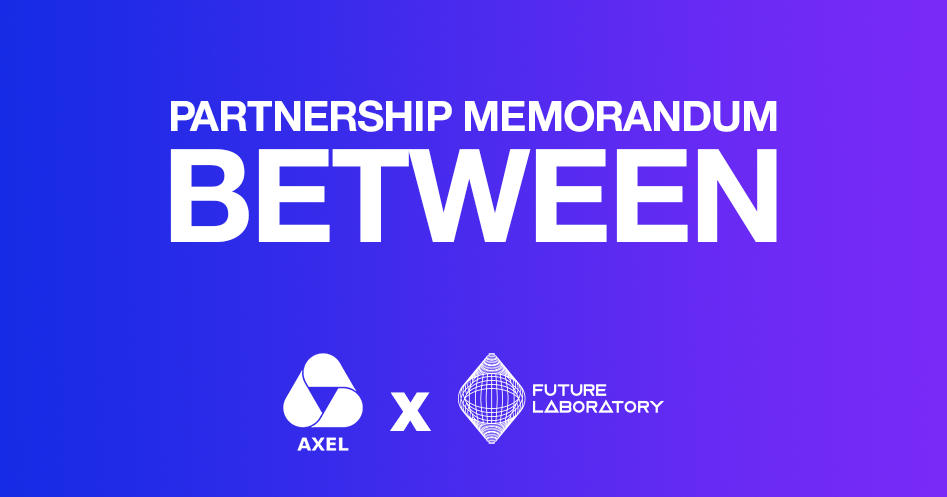 აქსელი და Future Laboratory Ventures საქართველოს საინვესტიციო ეკოსისტემის განვითარებისთვის გაერთიანდნენ