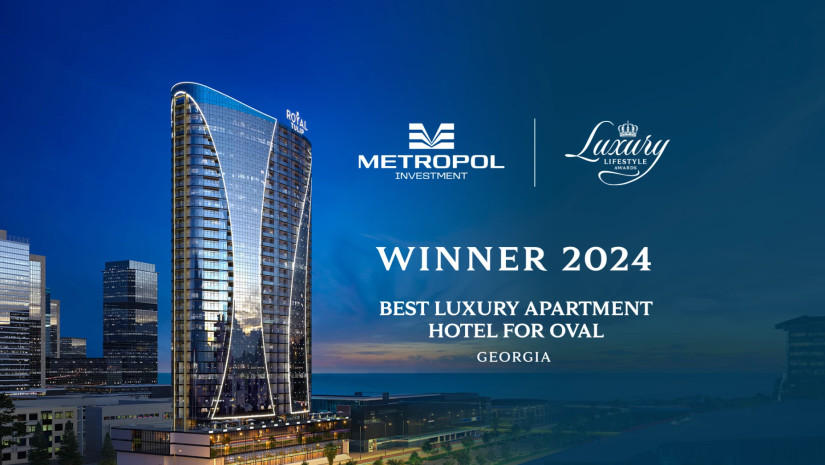 „მეტროპოლი“ საერთაშორისო დაჯილდოების Luxury Lifestyle Awards 2024-ის გამარჯვებულია