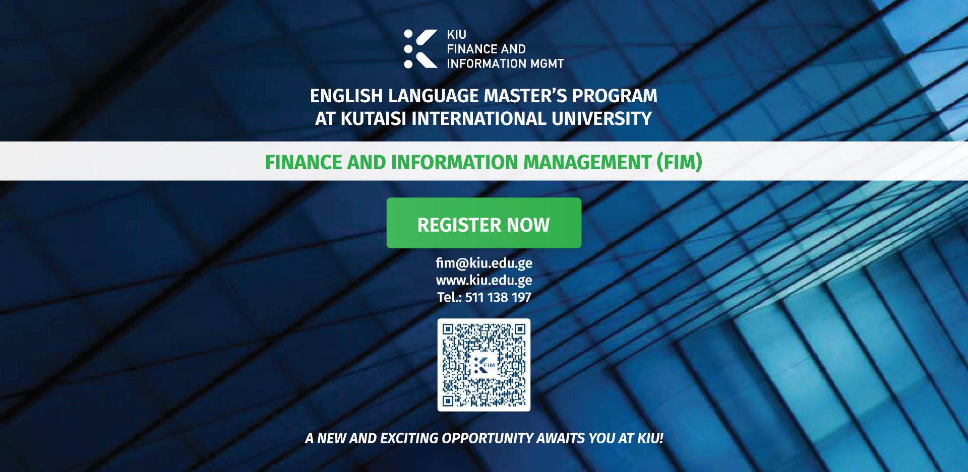 ევროპის წამყვან უნივერსიტეტთან თანამშრომლობით, KIU ფინანსებისა და ინფორმაციის მენეჯმენტის (FIM) სამაგისტრო პროგრამას გთავაზობთ