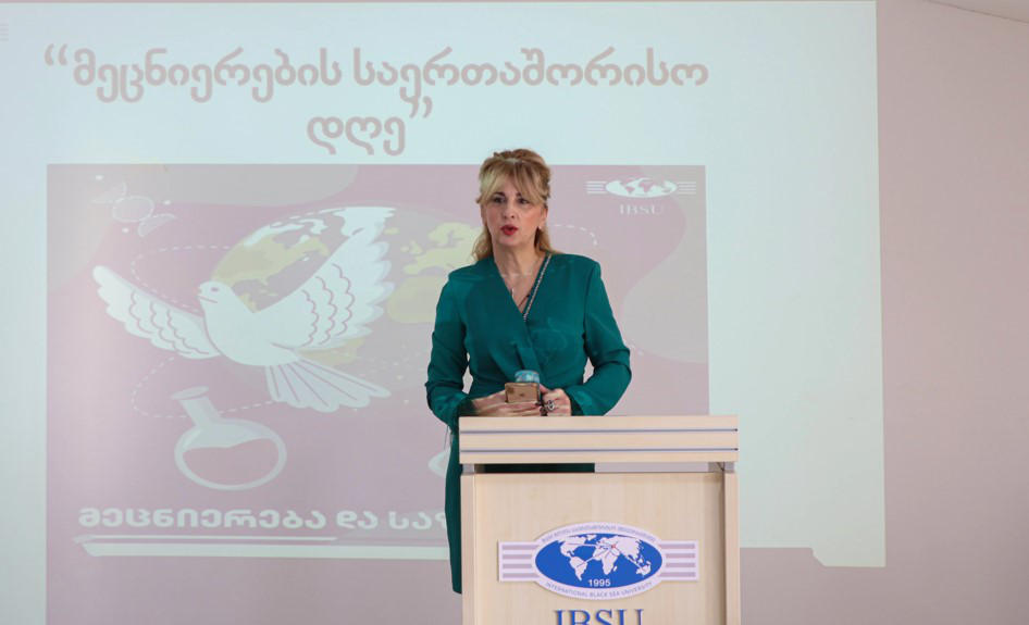 მეცნიერების საერთაშორისო დღესთან დაკავშირებით IBSU-ში გაიმართა ღონისძიება – „მეცნიერება და საზოგადოება“