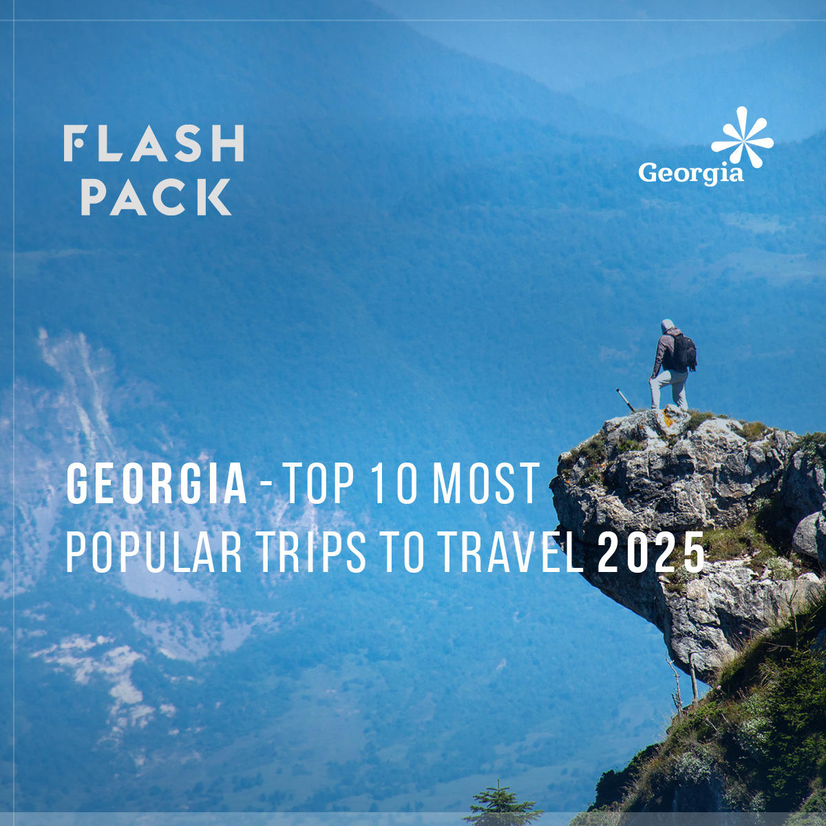2025 წელს დაჯავშნილი 10 ყველაზე პოპულარულ ტურისტულ მიმართულებაში საქართველოც მოხვდა