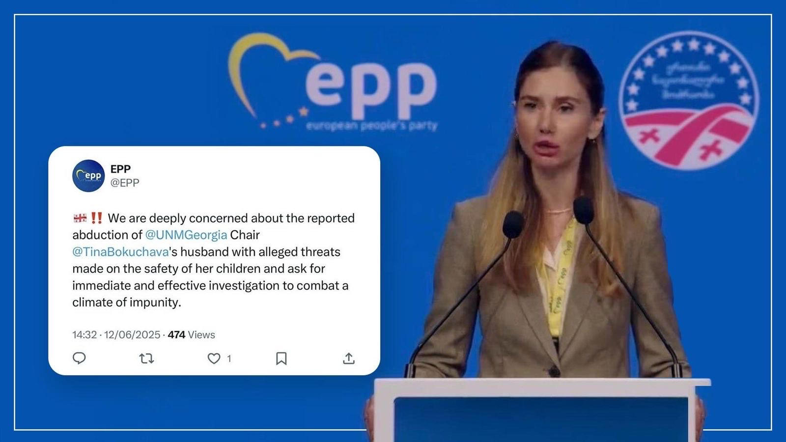 “ევროპის სახალხო პარტია” - სერიოზულად ვართ შეშფოთებული თინა ბოკუჩავას მეუღლის გატაცების შესახებ გავრცელებული ინფორმაციით - მოვითხოვთ, დაუყოვნებლივ და ეფექტურ გამოძიებას