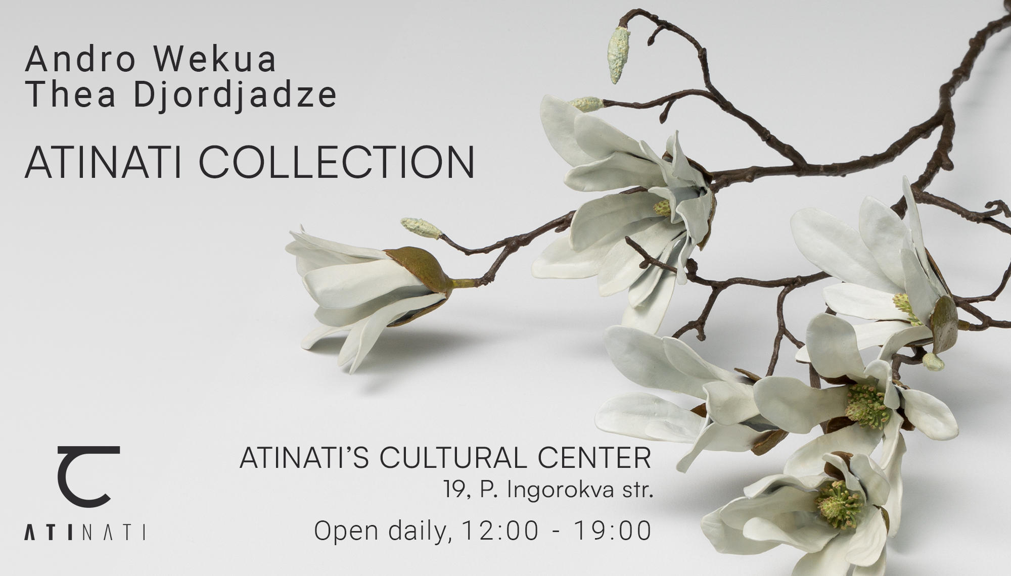 გამოფენა ათინათის კოლექციიდან - ათინათის კულტურის ცენტრში