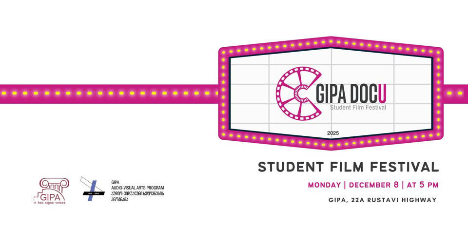 GIPA-ს სტუდენტური ფილმების ფესტივალი იწყება